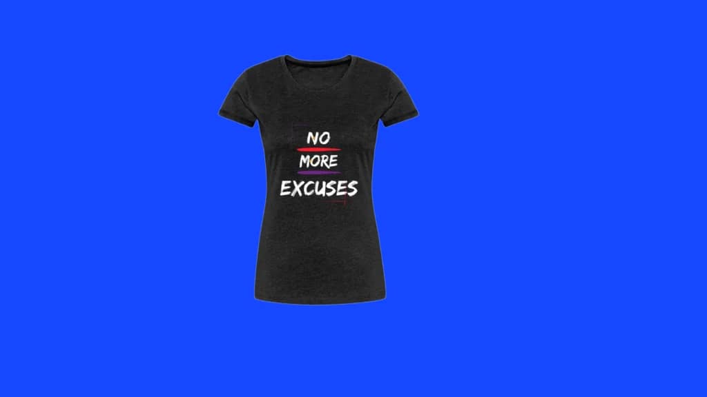 no more excuses blouse tshirt women